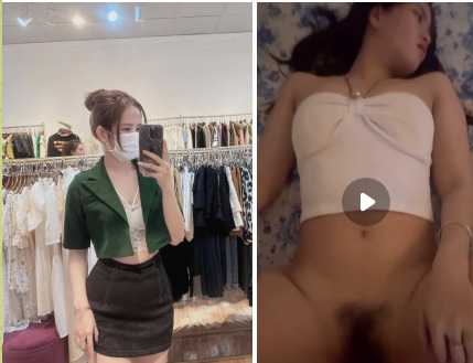 Clip Sex Địt Em Chủ Shop Quần Áo 